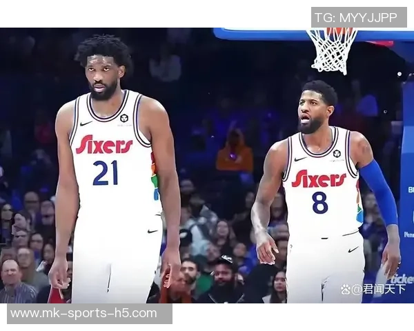 明天76人主场对决火箭恩比德出战几率高乔治能否上场仍存疑问